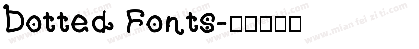 Dotted Fonts字体转换